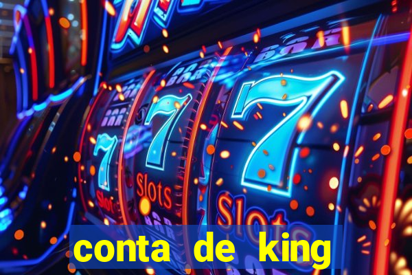 conta de king legacy gratis